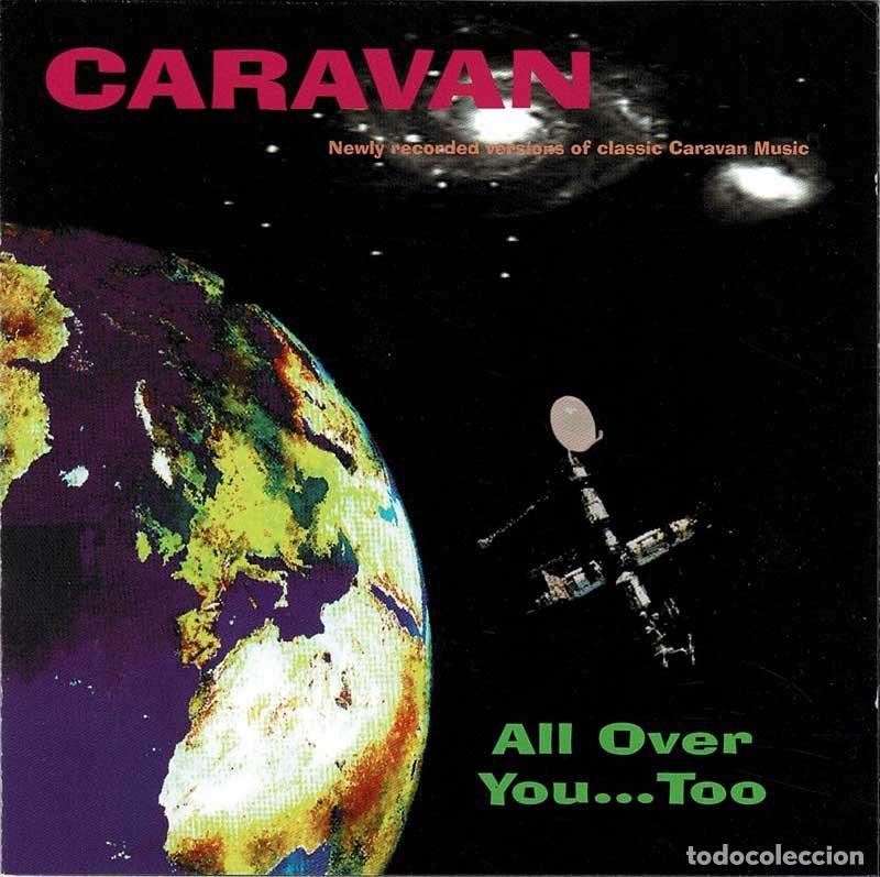 CDs de m&uacute;sica: Caravan - All Over You...Too. CD - Foto 1