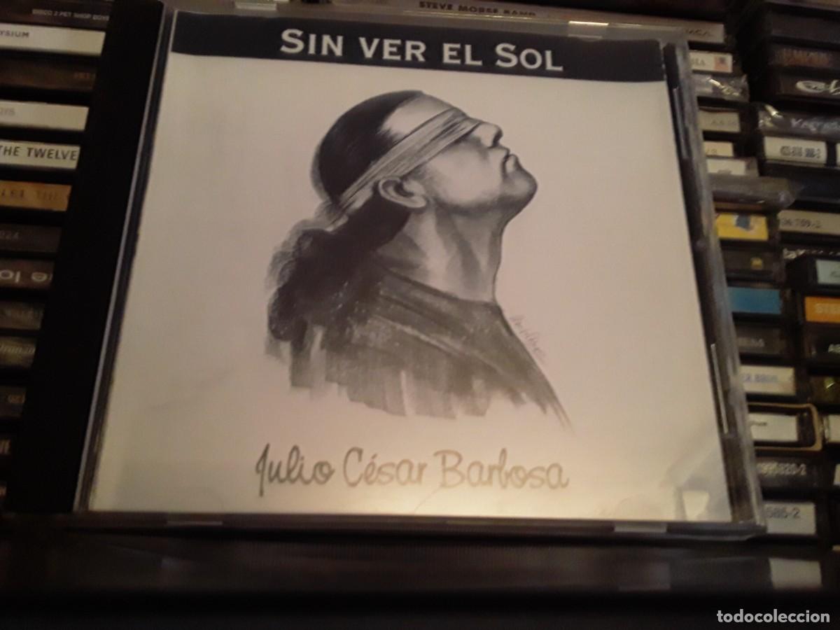 CDs de m&uacute;sica: julio cesar barbosa - sin ver el sol - cd - Foto 1