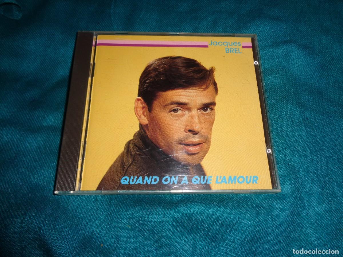 CDs de m&uacute;sica: JACQUES BREL. QUAND ON A QUE L&acute;AMOUR. CD.IMPECABLE (#) - Foto 1