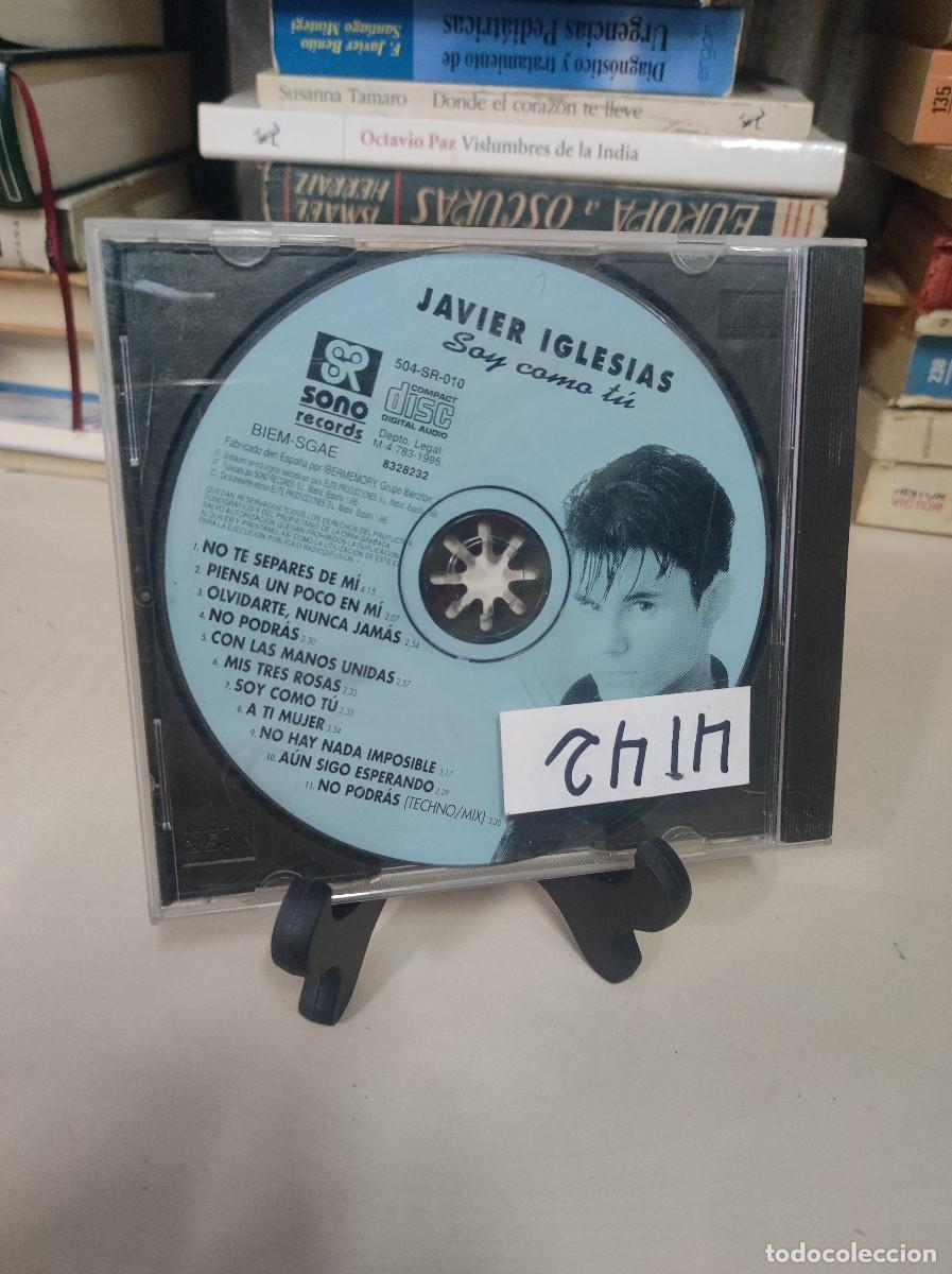 CDs de m&uacute;sica: Javier Iglesias &ndash; Soy Como T&uacute; - Foto 1