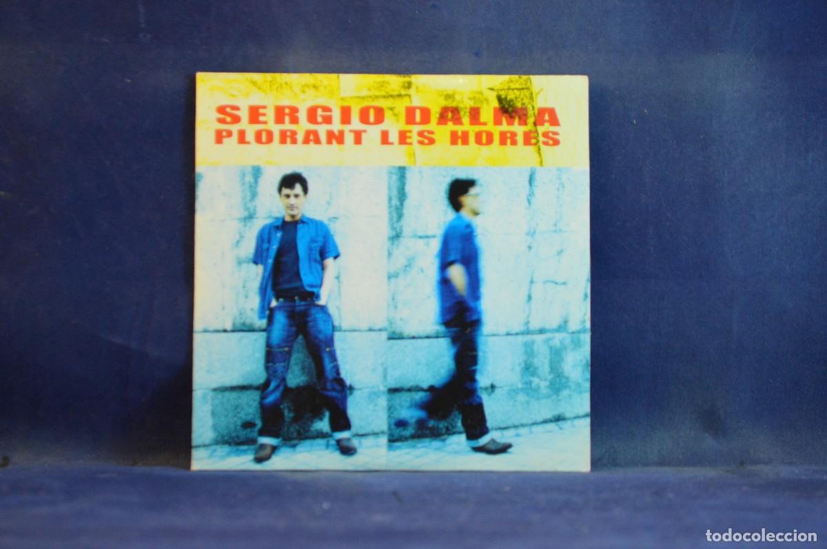 CDs de m&uacute;sica: SERGIO DALMA &ndash; PLORANT LES HORES - CD SINGLE - Foto 1