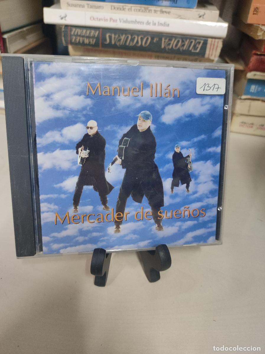 CDs de m&uacute;sica: Manuel Ill&aacute;n &ndash; Mercader De Sue&ntilde;os - Foto 1