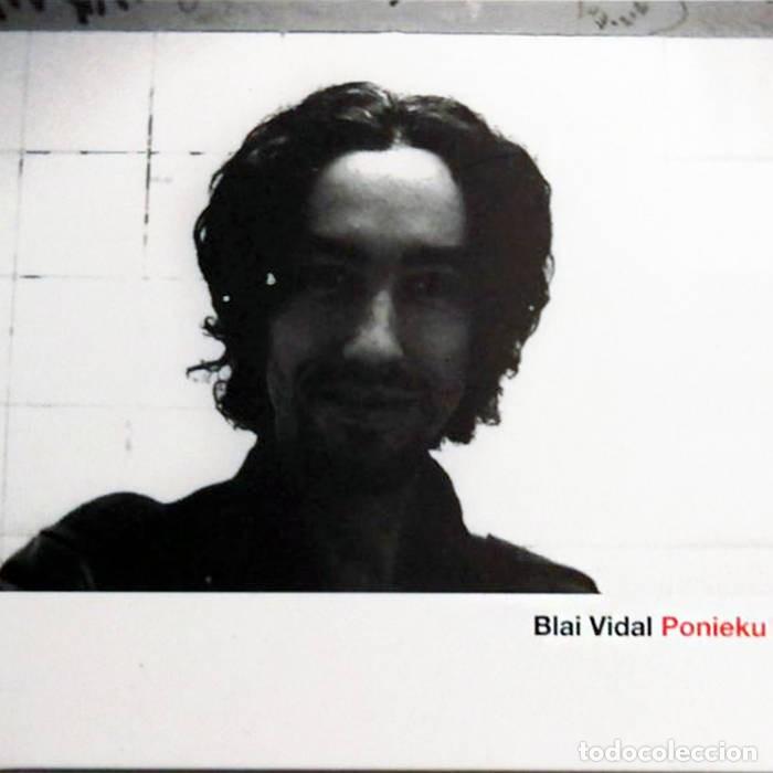 Musik-CDs: BLAI VIDAL. PONIEKU (CD, winter, 2010)