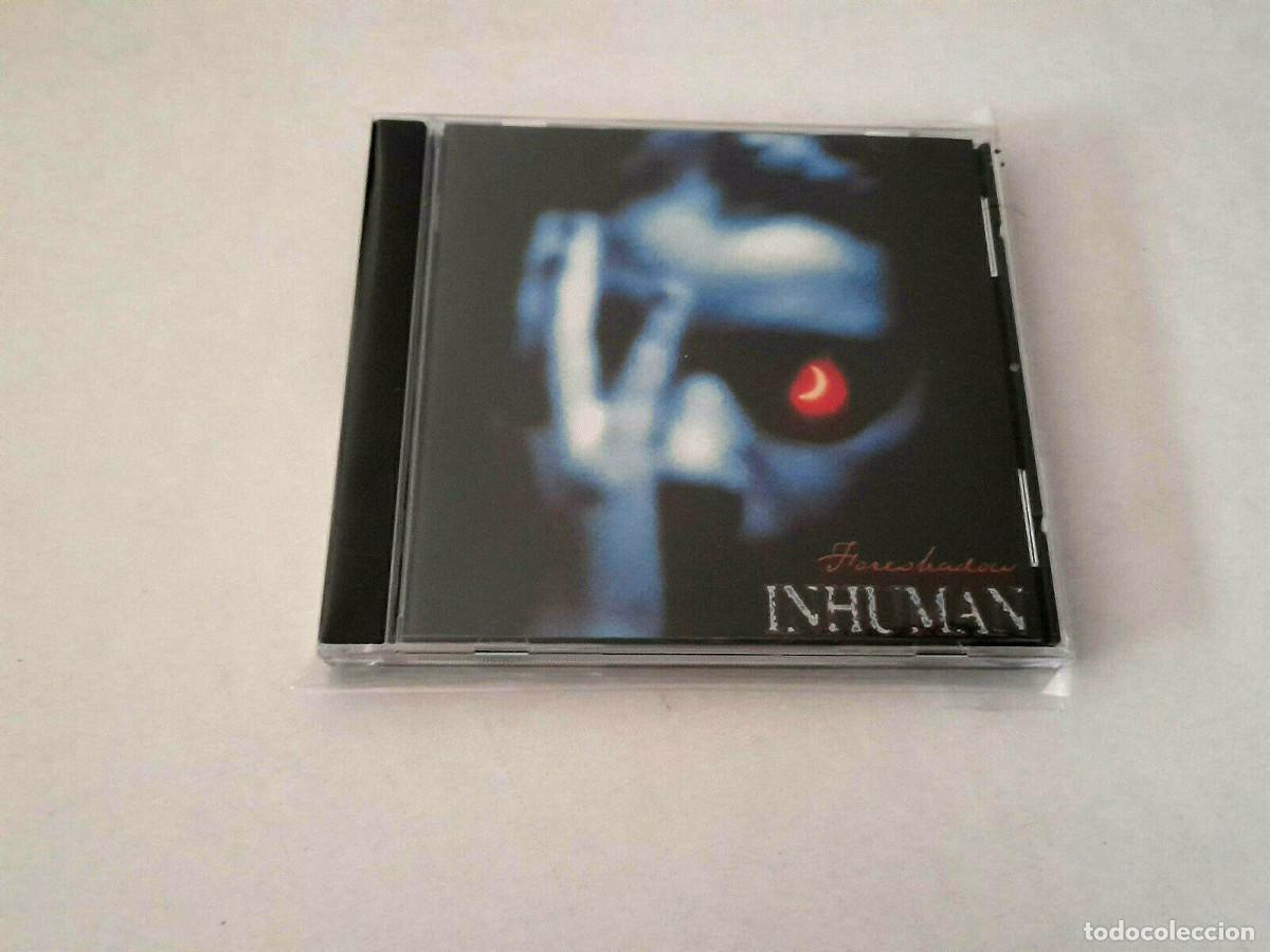 CDs de m&uacute;sica: INHUMAN &rdquo;FORESHADOW&rdquo; CD 10 TRACKS COMO NUEVO - Foto 1