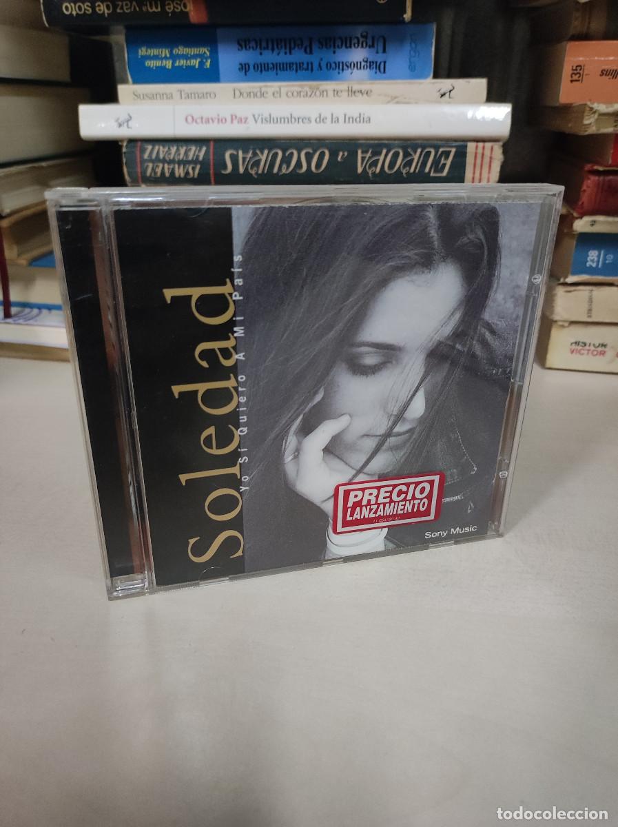 CDs de m&uacute;sica: Soledad &ndash; Yo Si Quiero A Mi Pa&iacute;s - Foto 1