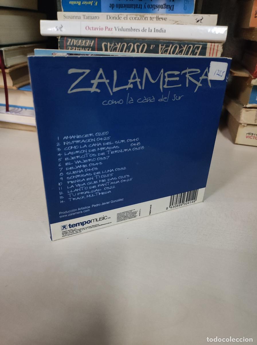 CDs de m&uacute;sica: Zalamera &ndash; Como La Ca&ntilde;a Del Sur - Foto 2