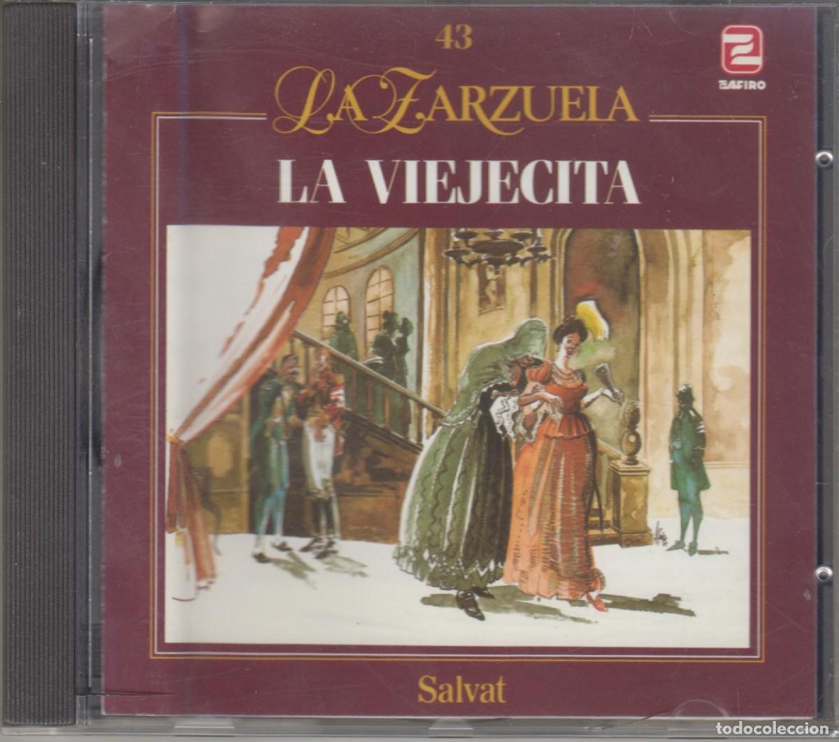 CDs de m&uacute;sica: La Viejecita cd La zarzuela 43 1991 Zafiro Salvat