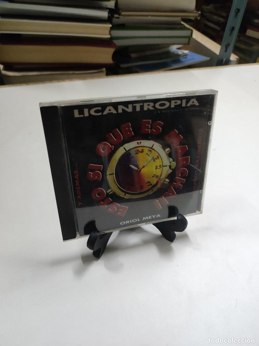 CDs de m&uacute;sica: LICANTROPIA ESTO SI QUE ES MARCHA!! - Foto 1
