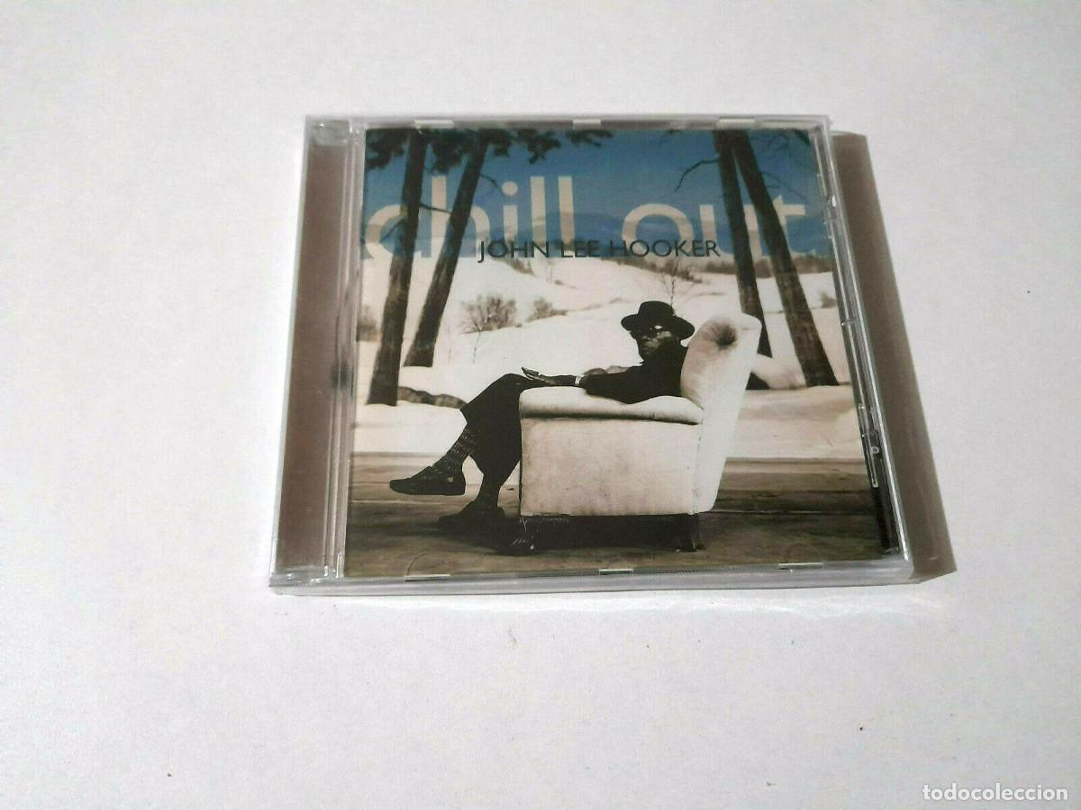CDs de m&uacute;sica: JOHN LEE HOOKER &rdquo;CHILL OUT&rdquo; CD 12 TRACKS - Foto 1