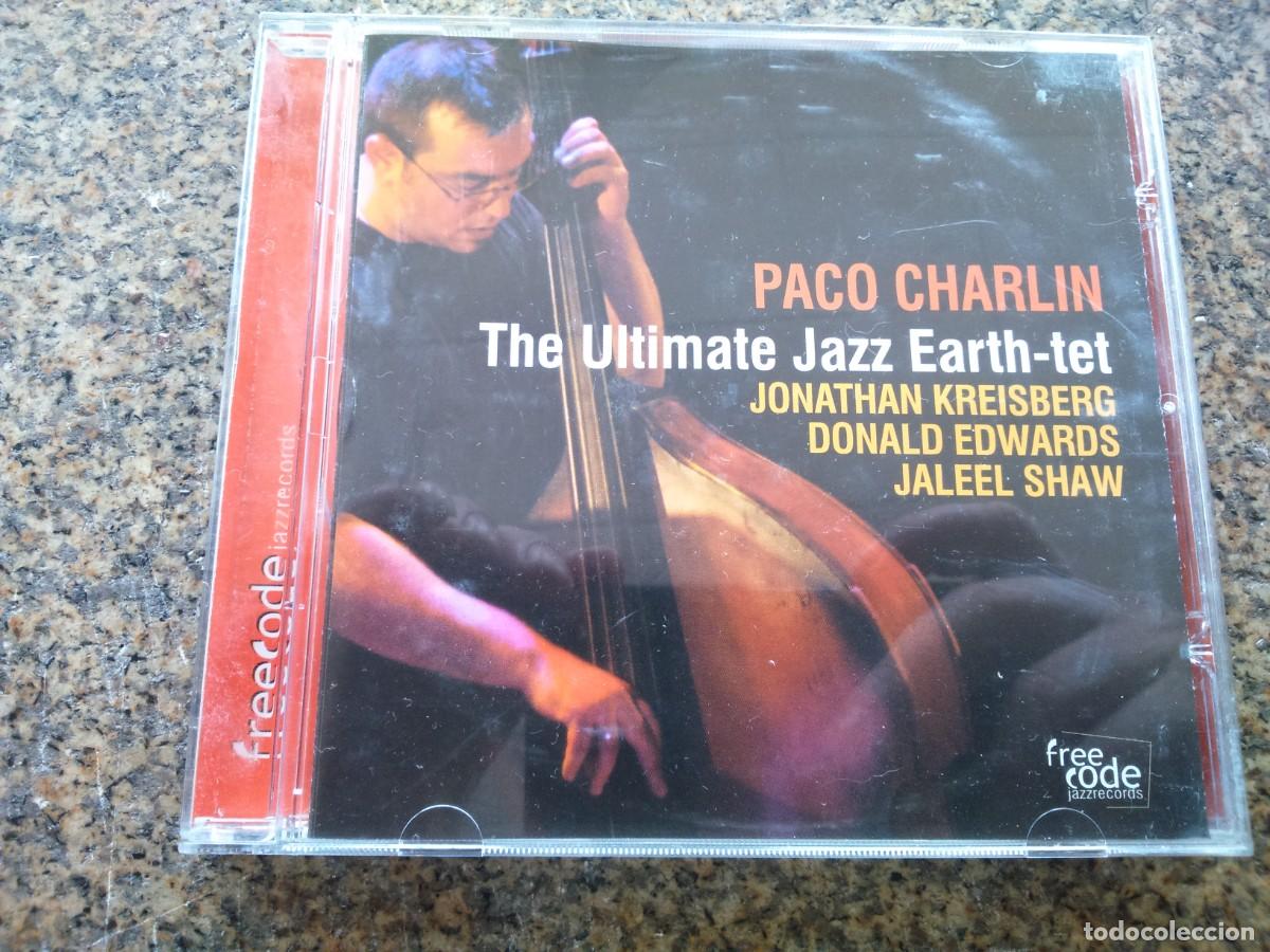 CD de M&uacute;sica: CD -- PACO CHARLIN & THE ULTIMATE JAZZ EARTH-TE --