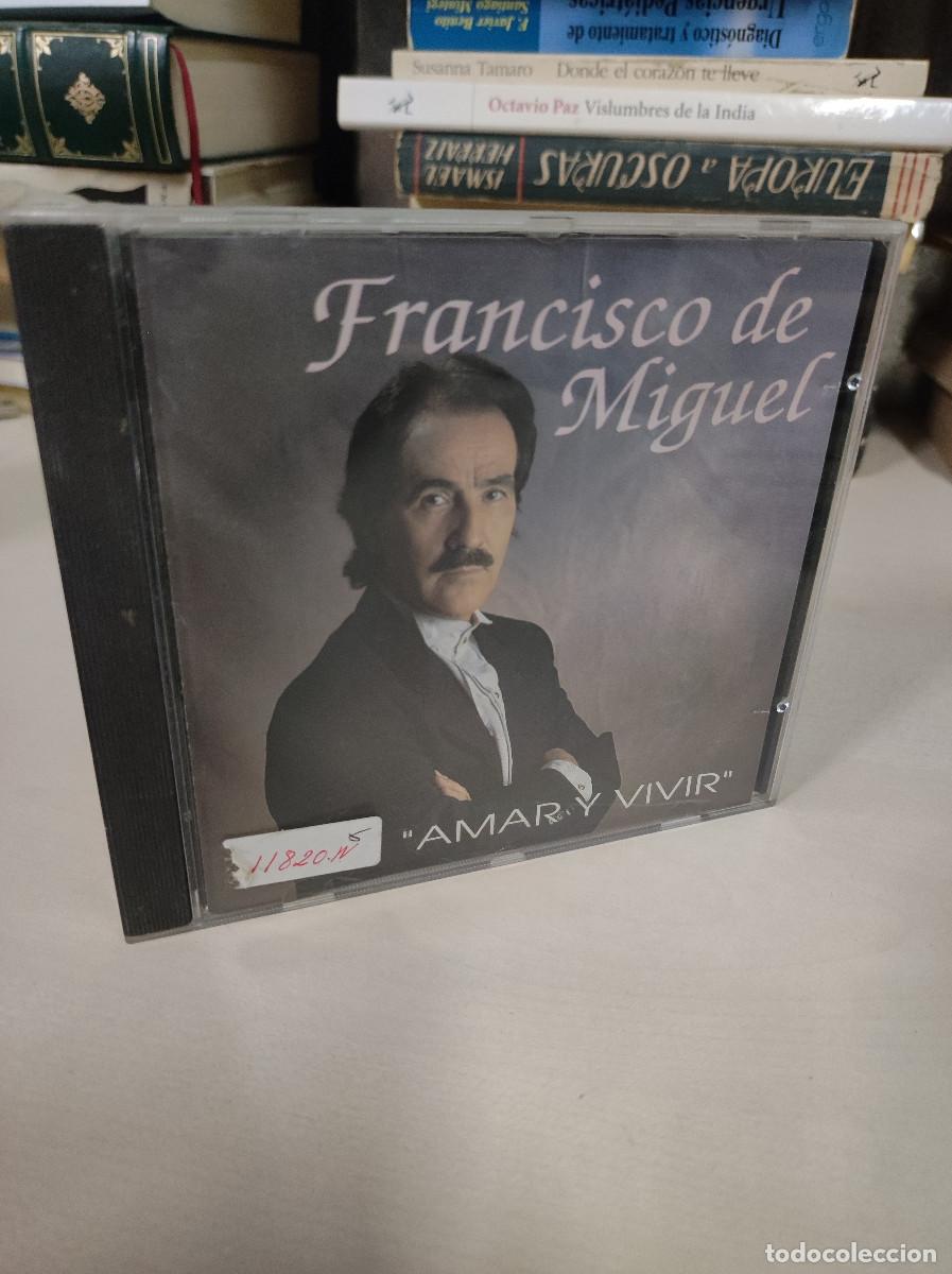 CDs de m&uacute;sica: FRANCISCO DE MIGUEL AMAR Y VIVIR - Foto 1