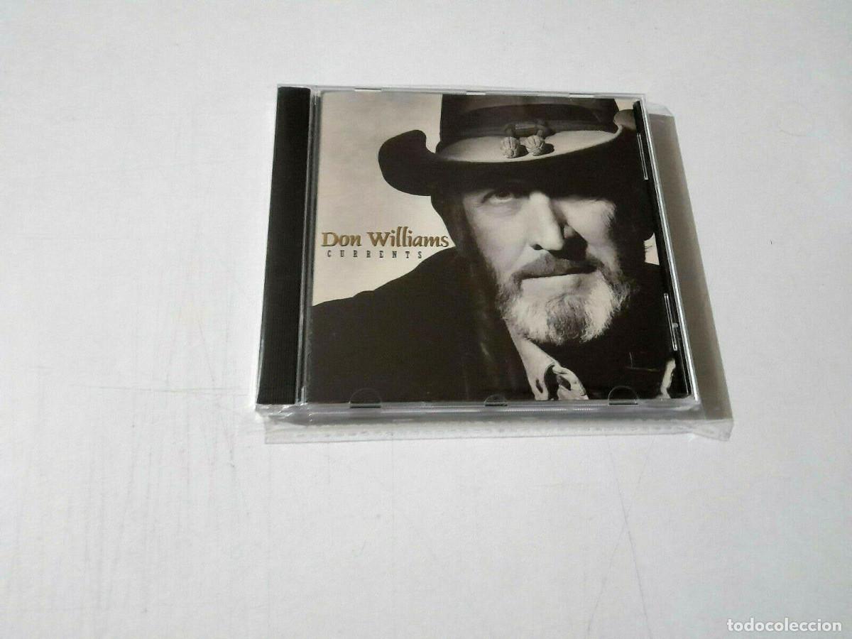 CDs de m&uacute;sica: DON WILLIAMS &rdquo;CURRENTS&rdquo; CD 10 TRACKS - Foto 1