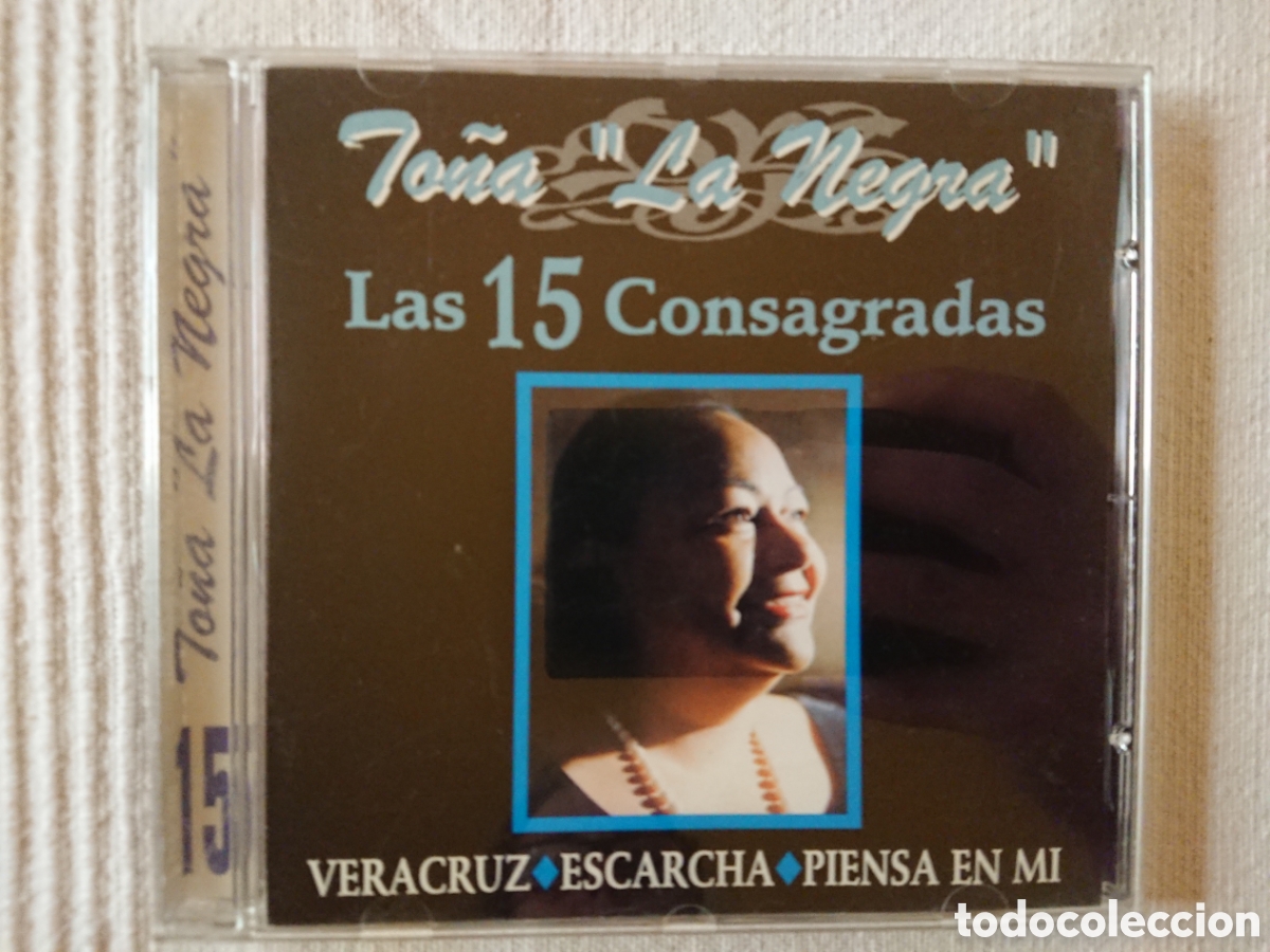CDs de m&uacute;sica: To&ntilde;a La Negra&rdquo; - Las 15 consagradas - CD - Foto 1