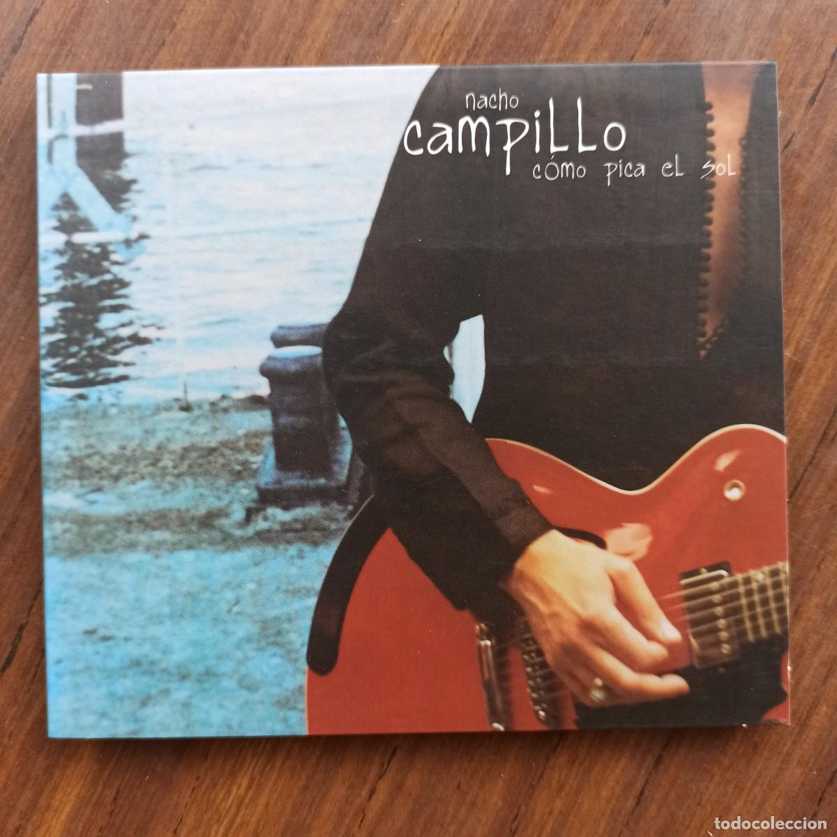 CDs de m&uacute;sica: CD - Nacho Campillo &ndash; Como Pica El Sol - Foto 1