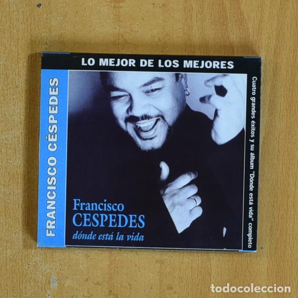 CDs de m&uacute;sica: FRANCISCO CESPEDES - DONDE ESTA LA VIDA - CD - Foto 1