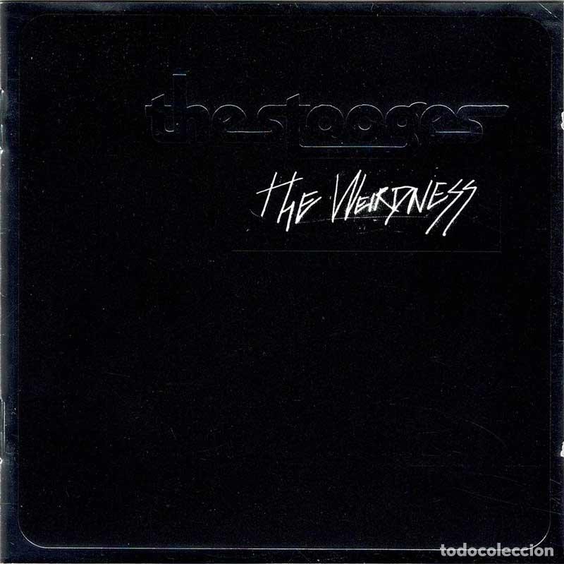 CDs de m&uacute;sica: The Stooges - The Weirdness. CD - Foto 1