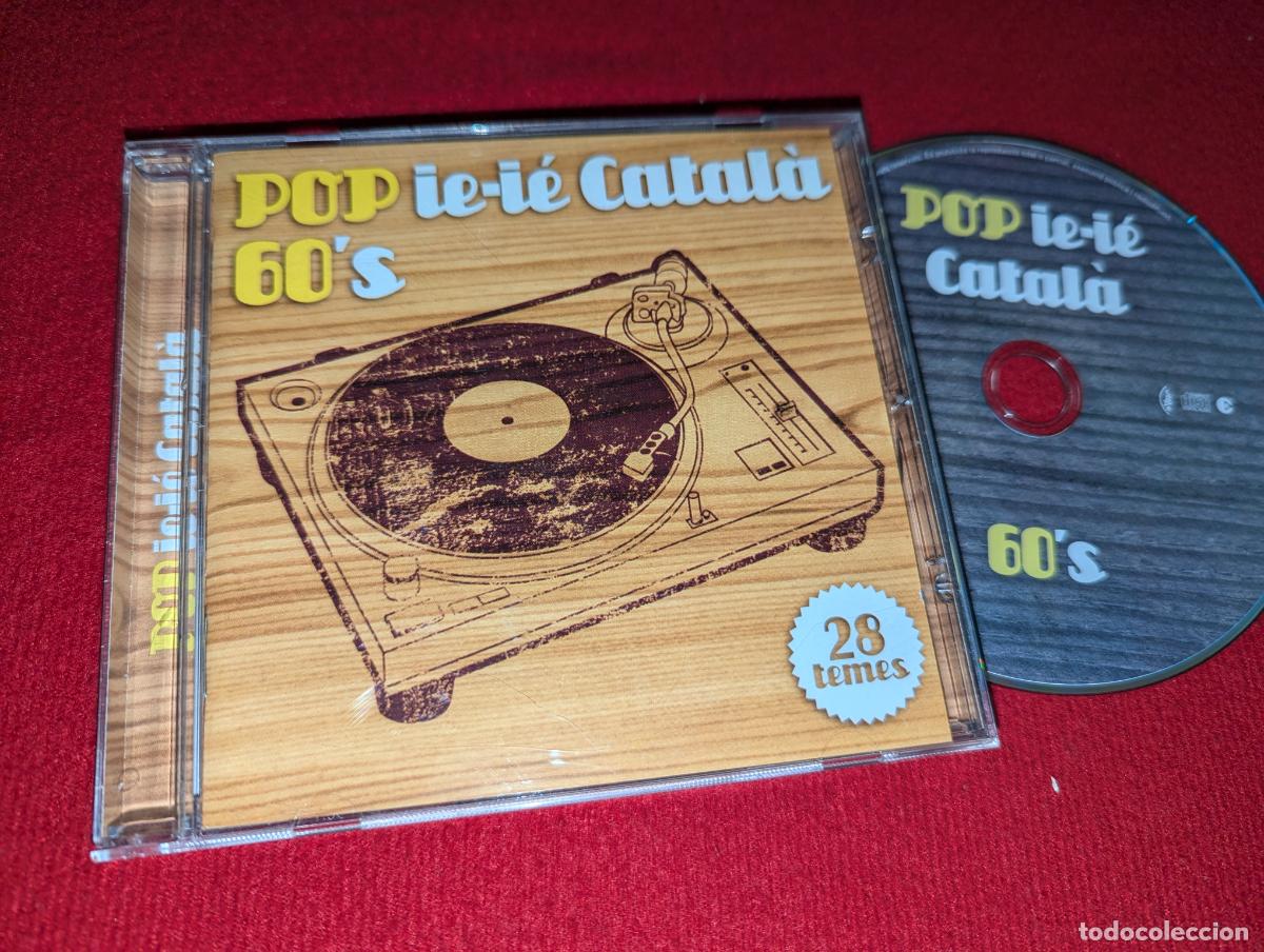 CDs de M&uacute;sica: POP IE IE CATALA 60's YEYE CD 2010 Picap 28 canciones EUROGRUP+TRONS+4Z+DRUMS+++