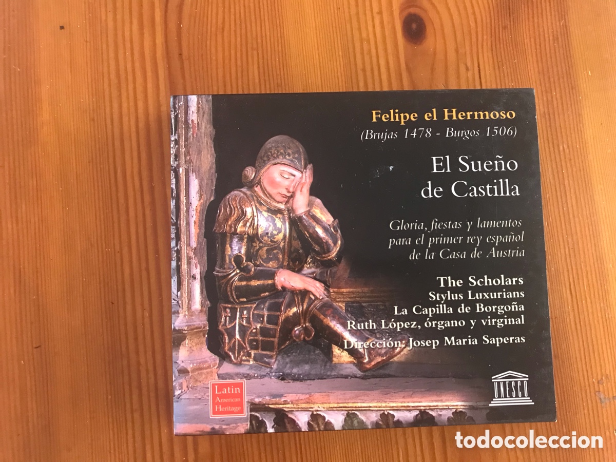 CDs de m&uacute;sica: El sue&ntilde;o de Castilla. Felipe el Hermoso (Brujas 1478-Burgos 1506). Dif&iacute;cil