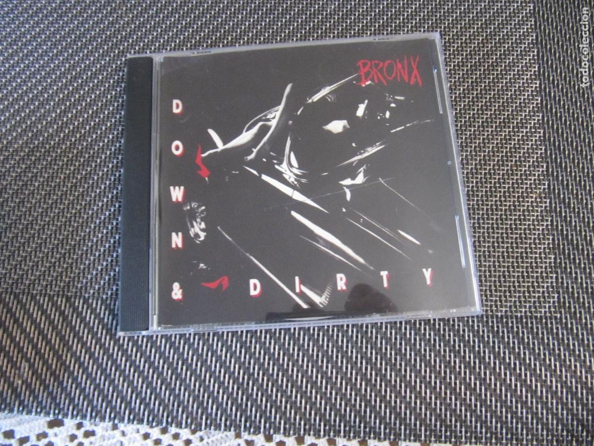 CDs de m&uacute;sica: Bronx &ndash; Down & Dirty RR-198 - Foto 1
