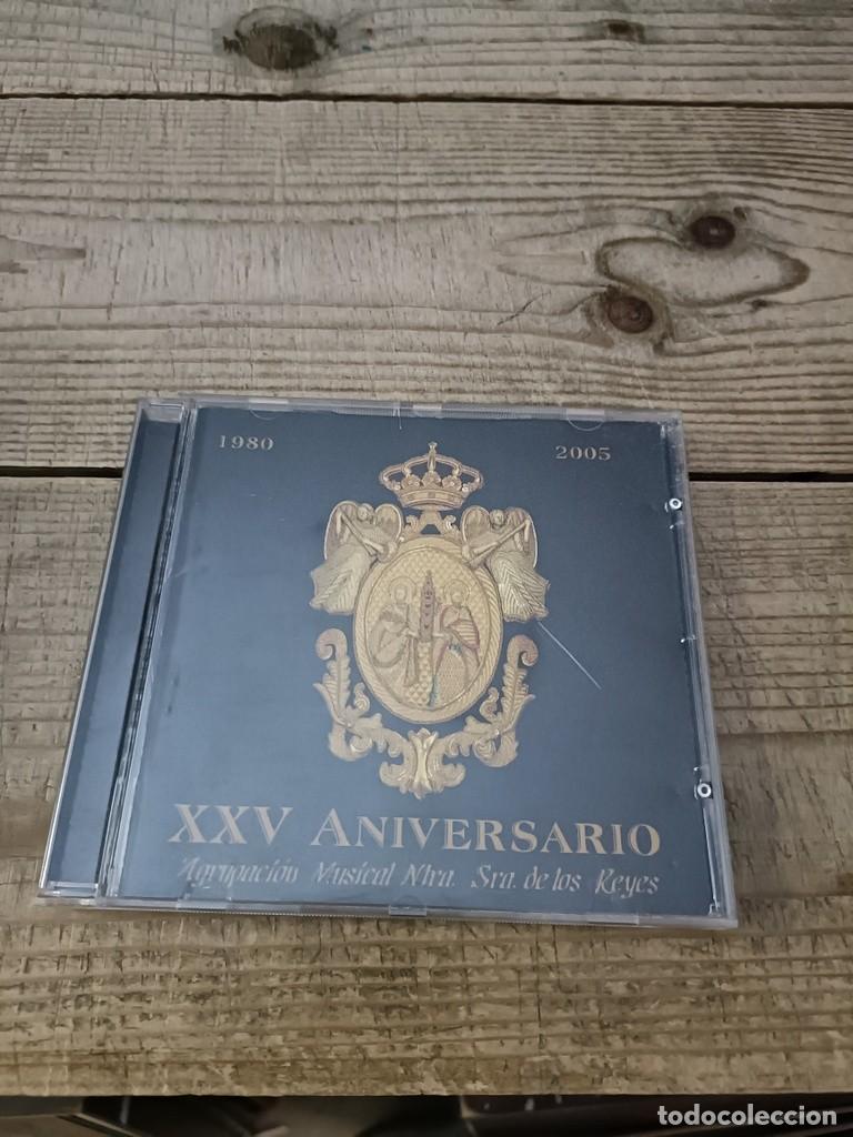 CDs de m&uacute;sica: CD AGRUPACI&Oacute;N MUSICAL NTRA SRA DE LOS REYES-XXV ANIVERSARIO, SEMANA SANTA SEVILLA