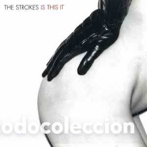 CDs de m&uacute;sica: The Strokes &lrm;&ndash; Is This It - Foto 1