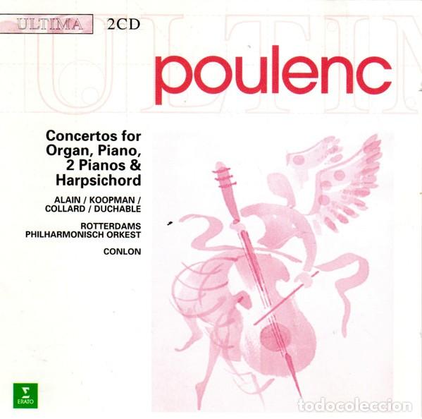 Music CDs: POULENC: CONCERTOS FOR ORGAN, PIANO, 2 PIANOS & HARPSICHORD - 2 CD