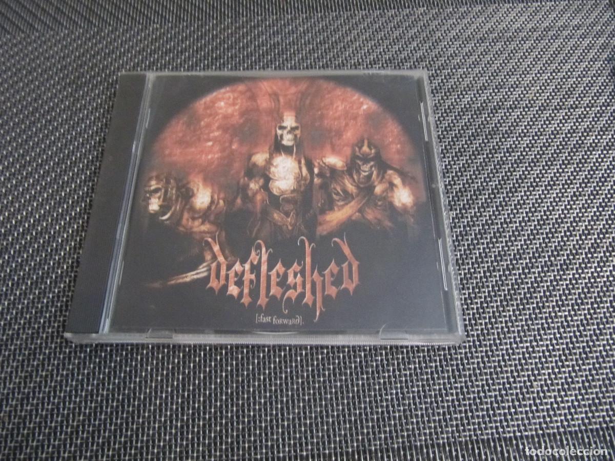 CDs de m&uacute;sica: DEFLESHED - FAST FORWARD - Foto 1