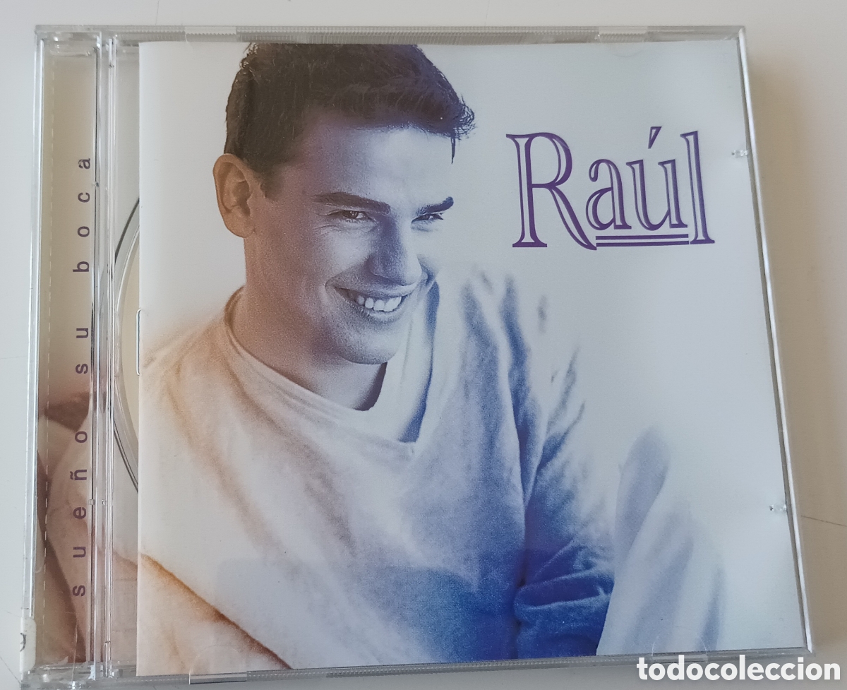 CDs de m&uacute;sica: Ra&uacute;l - Sue&ntilde;o su boca - Foto 1