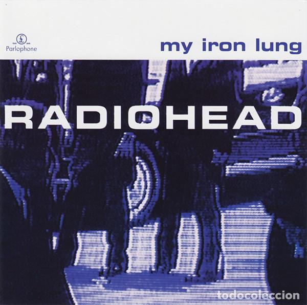 CDs de m&uacute;sica: Radiohead &ndash; My Iron Lung - CD - Foto 1