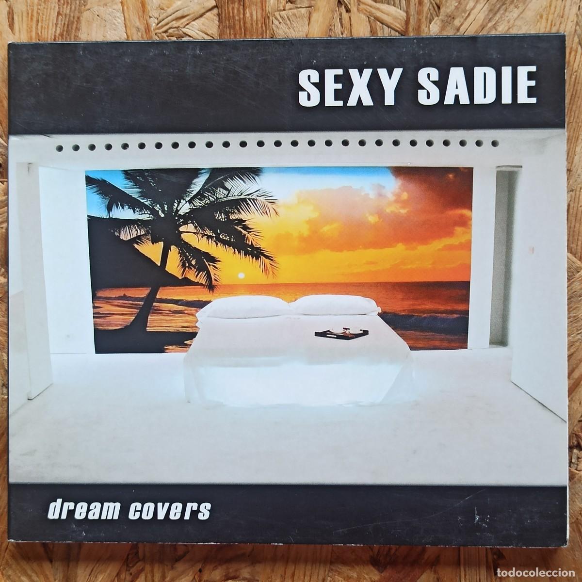 CDs de m&uacute;sica: CD Sexy Sadie &ndash; Dream Covers - Foto 1