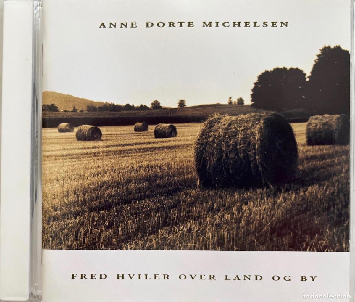 CD di Musica: ANNE DORTE MICHELSEN. FRED HVILER OVER LAND OG BY. CD COMO NUEVO