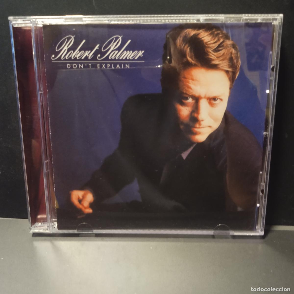 CDs de m&uacute;sica: Robert Palmer &ndash; Dont Explain - CD EMI 1990 PEPETO - Foto 1