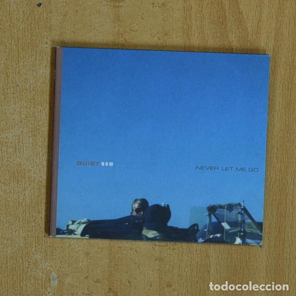CDs de m&uacute;sica: QUIET NOW - NEVER LET ME GO - CD - Foto 1