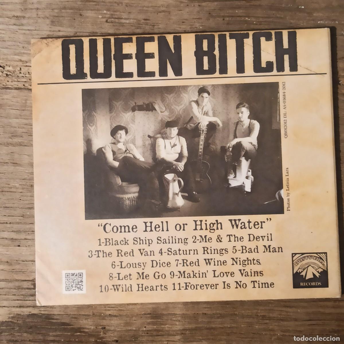 CDs de m&uacute;sica: CD Queen Bitch - Come Hell or High Water - Foto 2