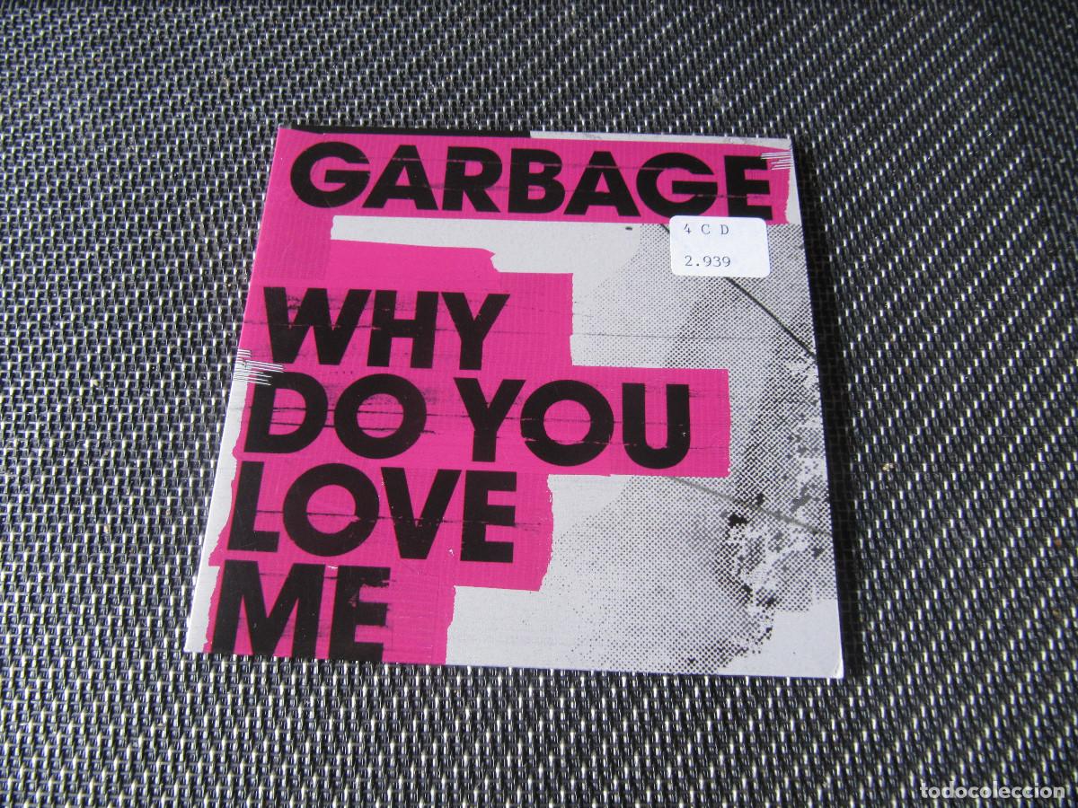 CDs de m&uacute;sica: Garbage - Why do you love me - Foto 1