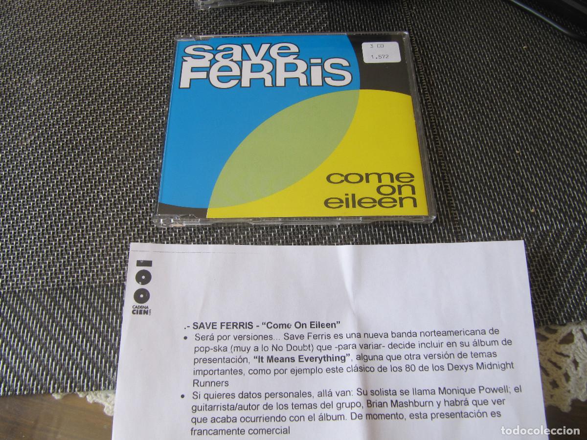 CDs de m&uacute;sica: save ferris. come on eileen. single CADENA 100 - Foto 1