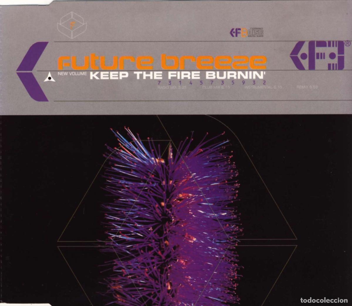 CDs de m&uacute;sica: Keep The Fire Burnin (CD Single) - Future Breeze - Foto 1