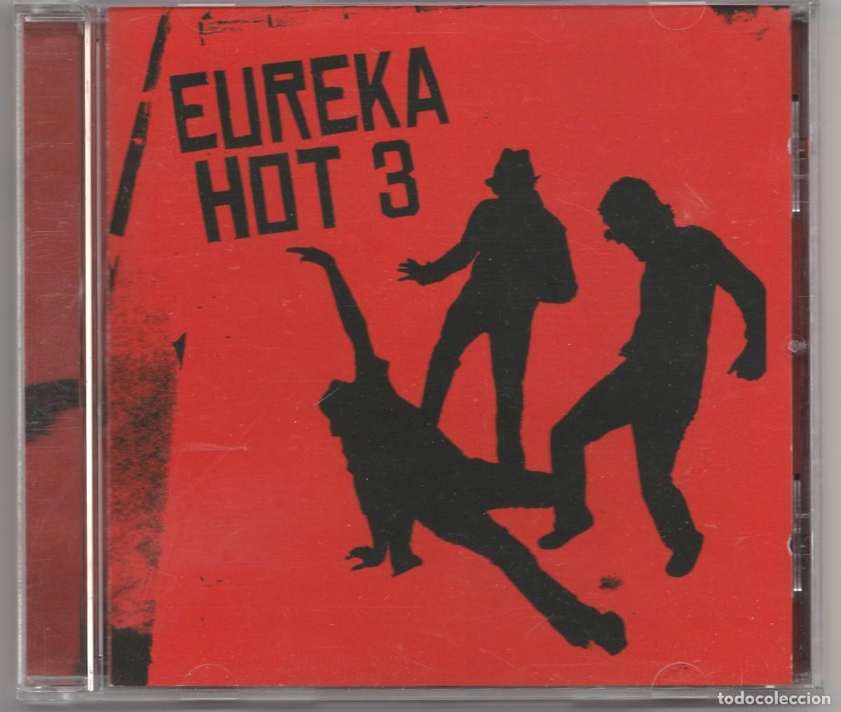 CDs de Musique: CD - EUREKA HOT 3 - EUREKA HOT 3 - ROCK