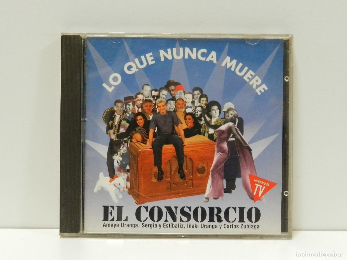 CDs de m&uacute;sica: DISCO CD. El Consorcio &ndash; Lo Que Nunca Muere. COMPACT DISC. - Foto 1
