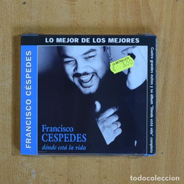 CDs de m&uacute;sica: FRANCISCO CESPEDES - DONDE ESTA LA VIDA - CD - Foto 1