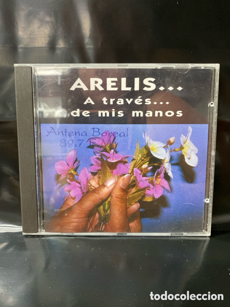 CDs de m&uacute;sica: CD ARELIS&hellip; A TRAV&Eacute;S DE MIS MANOS&hellip; - Foto 1