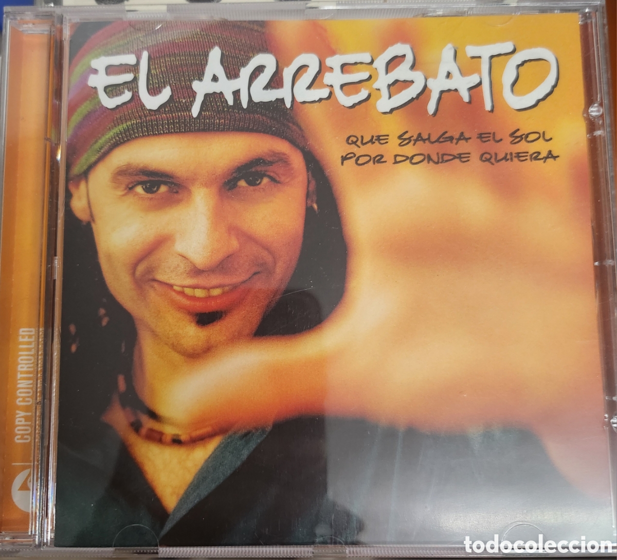CDs de m&uacute;sica: El Arrebato - Que salga el sol - Foto 1