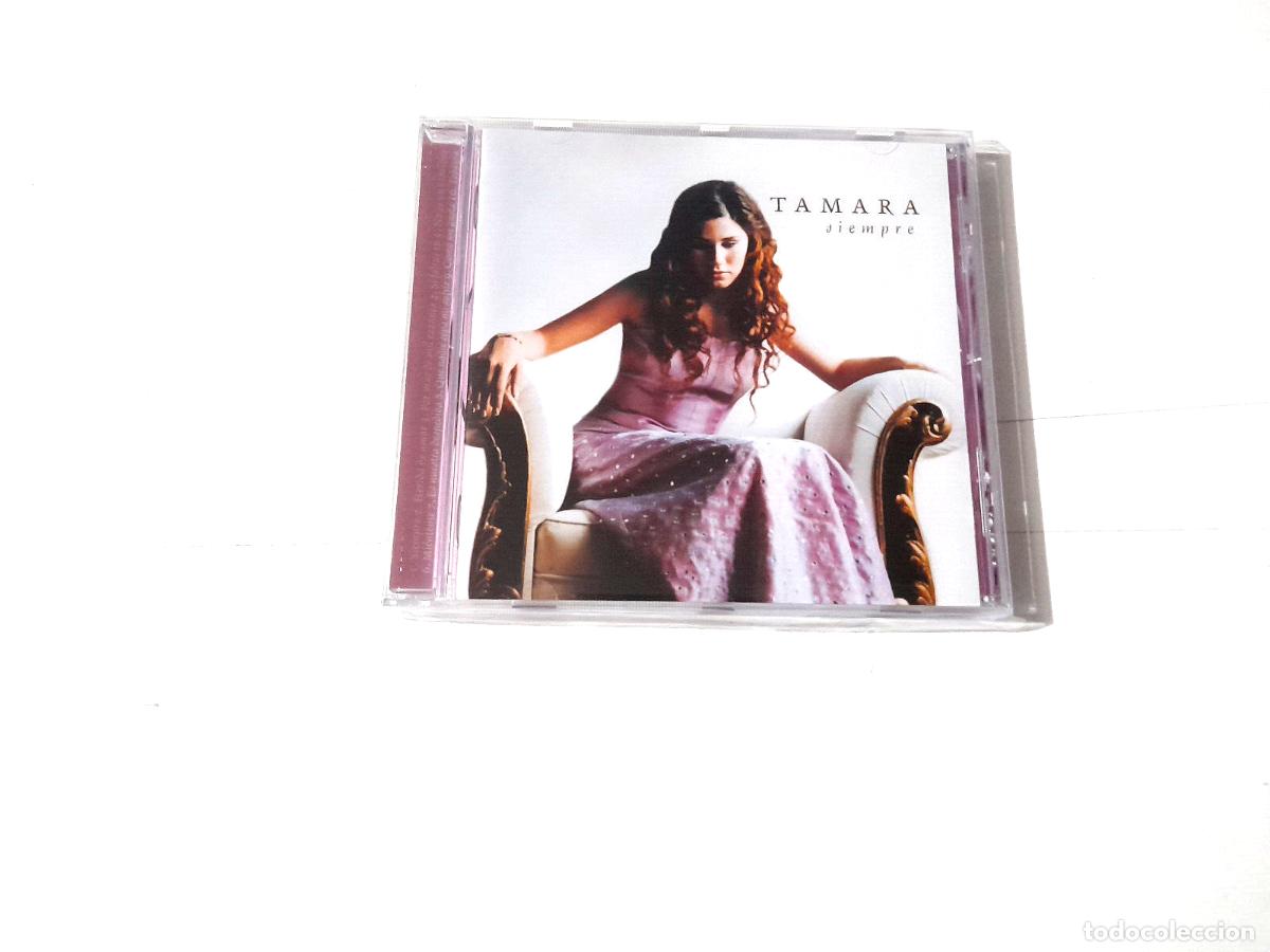 CDs de m&uacute;sica: TAMARA &rdquo;SIEMPRE&rdquo; CD 10 TRACKS - Foto 1