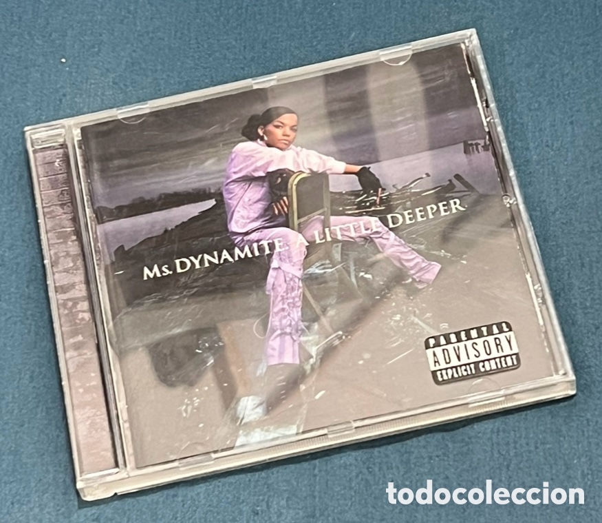 CDs de m&uacute;sica: CD. Ms. Dynamite. &ldquo;A Little Deeper&rdquo;. 2002. - Foto 1