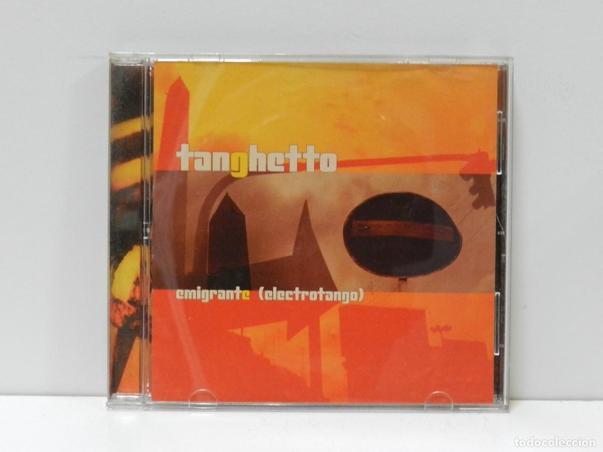 CDs de m&uacute;sica: DISCO CD. Tanghetto &ndash; Emigrante (Electrotango). COMPACT DISC. - Foto 1