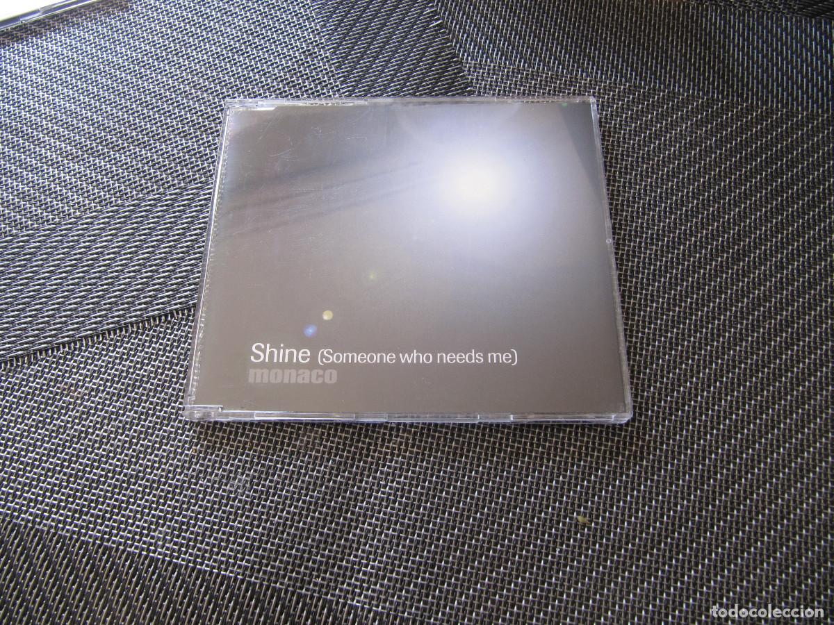 CDs de m&uacute;sica: Monaco &ndash; Shine (Someone Who Needs Me) cd single - Foto 1