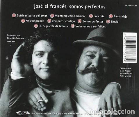 CDs de m&uacute;sica: Jos&eacute; el franc&eacute;s - Somos perfectos - Foto 2