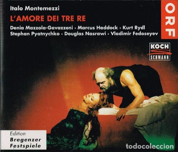 CDs de M&uacute;sica: ITALO MONTEMEZZI: L&acute;AMORE DEI TRE RE - KOCH - 2 CD + LIBRETO