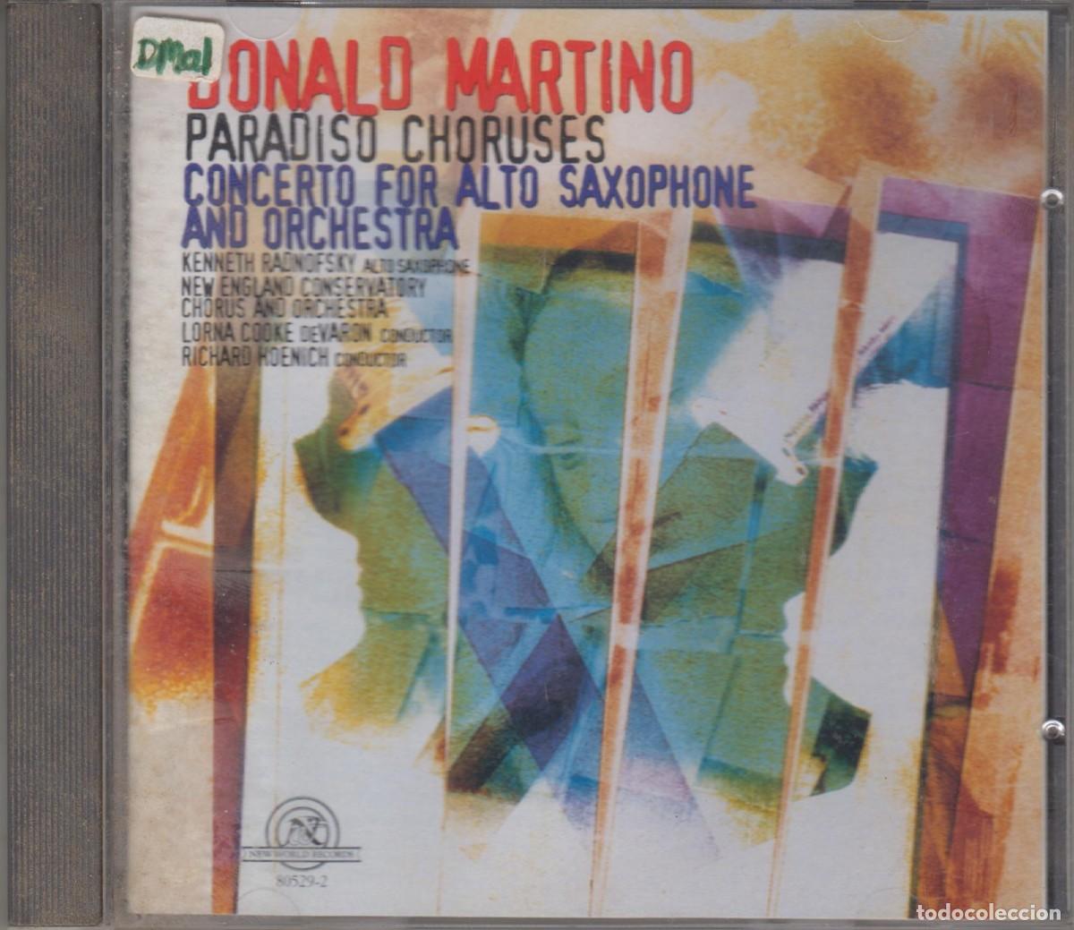 CDs de m&uacute;sica: Donald Martino cd Paradiso Choruses / Concerto Alto Saxophone 1998