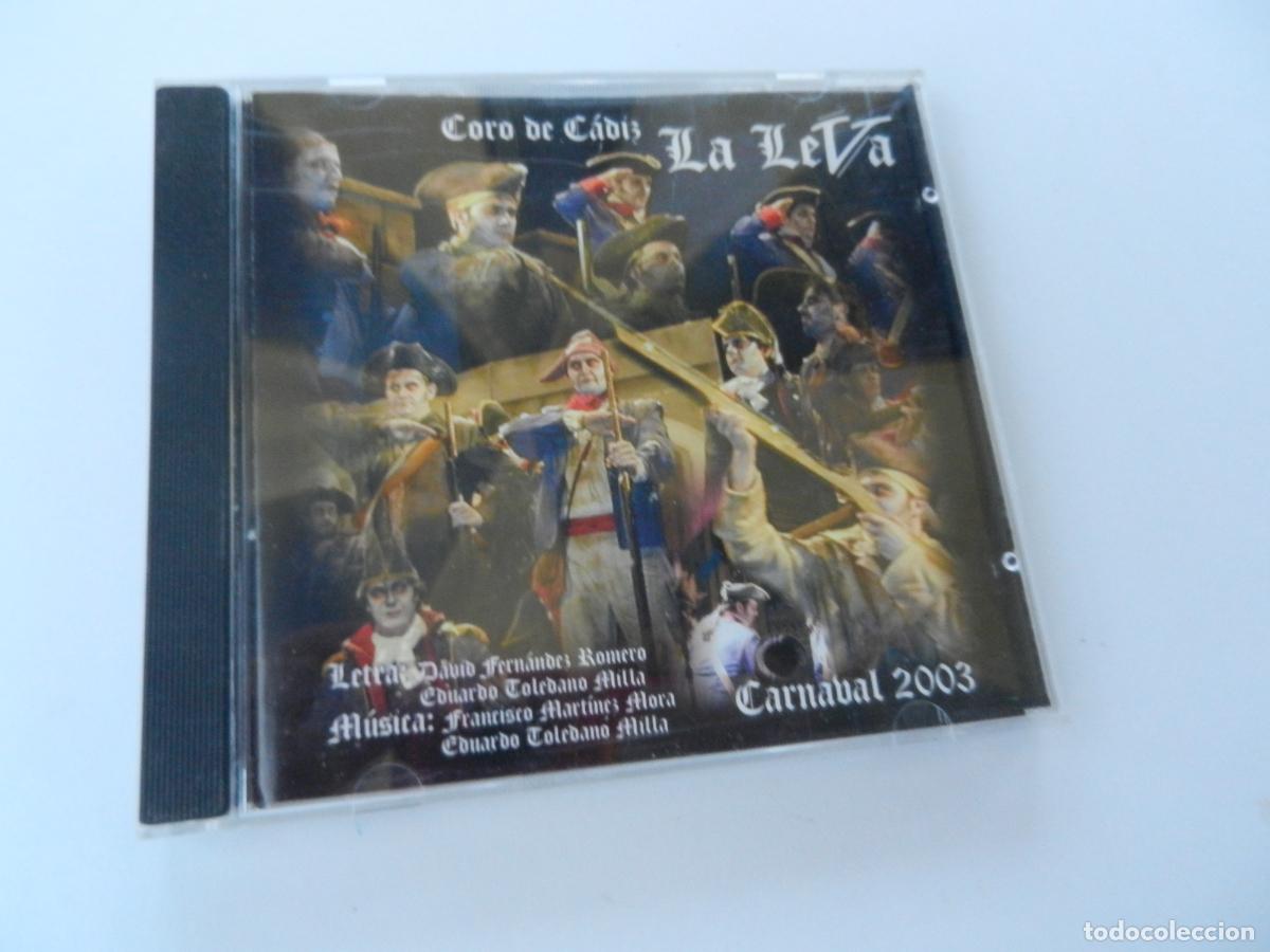 CDs de m&uacute;sica: LA LEVA CORO DE CARNAVAL DE CADIZ 2003 CD - Foto 1